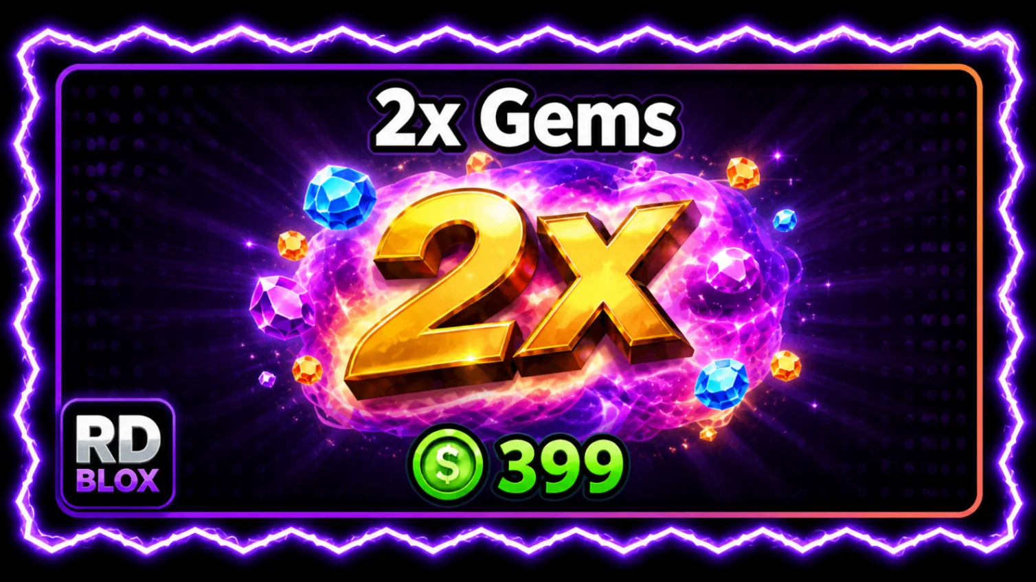 🤑 🎁 2X GEMS