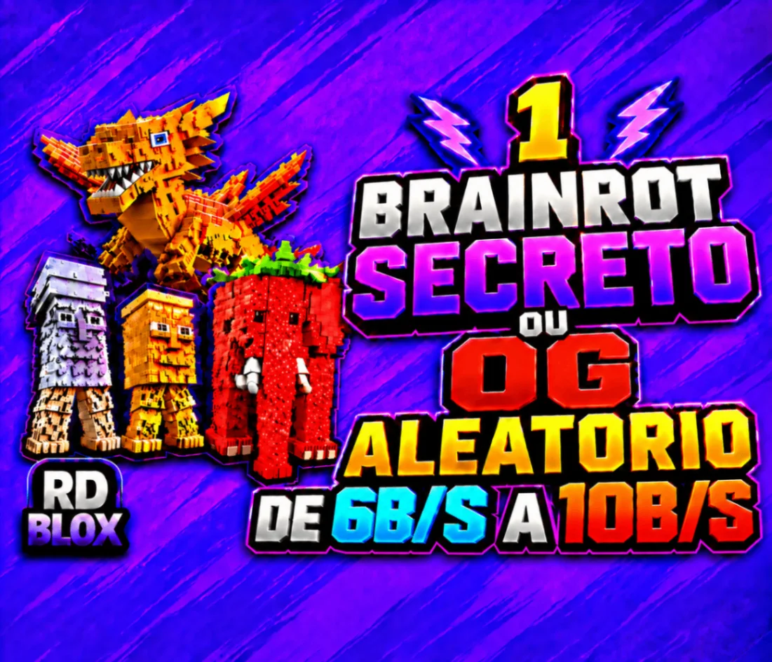 ⭐ Brainrot Secreto ou OG Aleatório 6B/S A 10B/S